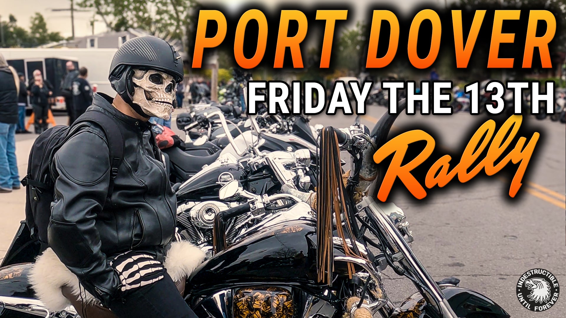 Port Dover Friday 13th Motorcycle Rally 2023 – Indestructible MFG